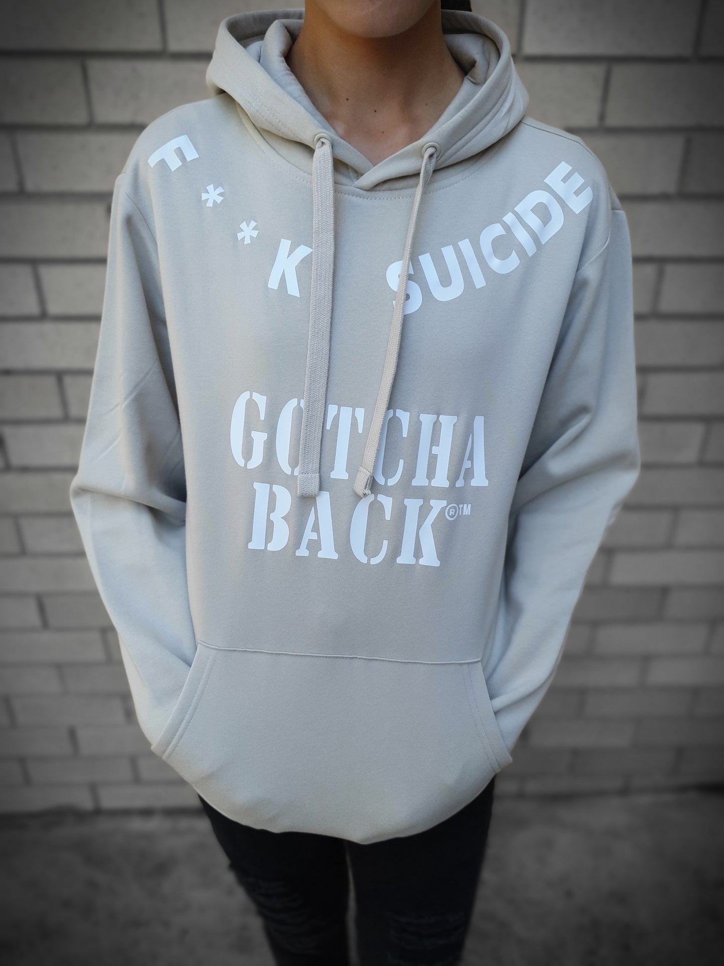 FK SUICIDE®™ GOTCHA BACK®™ SAND mental health hoodie®